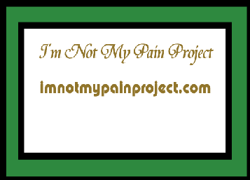 I'm Not My Pain Project by Carla J Kee-Franklin 